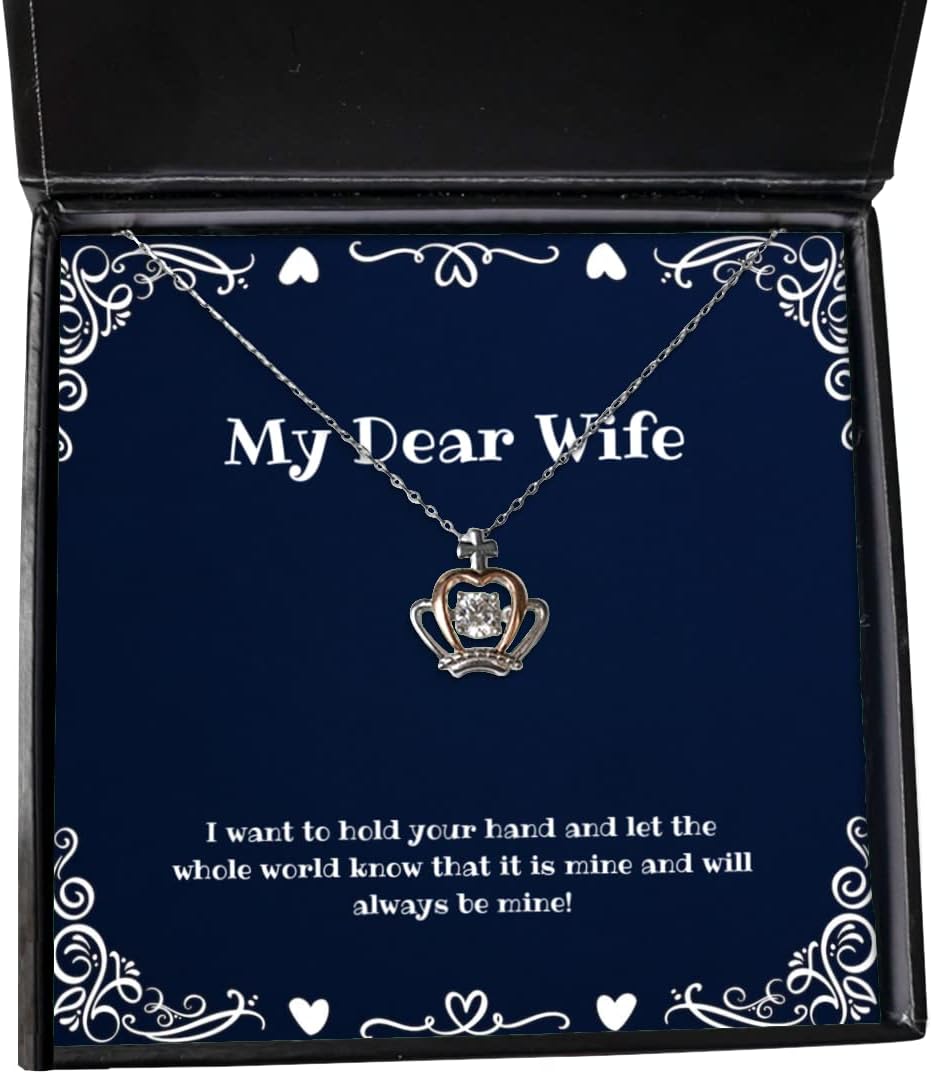 Wife for Wife, I Want to Hold Your Hand and let The Whole World Know That it!, Cute Wife Crown Pendant Necklace, Jewelry from Husband