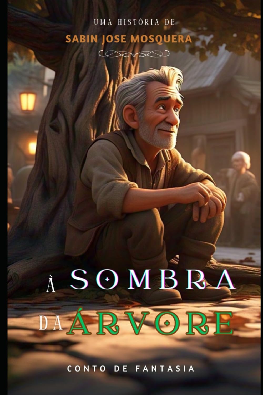 À SOMBRA DA ÁRVORE: Conto de Fantasia