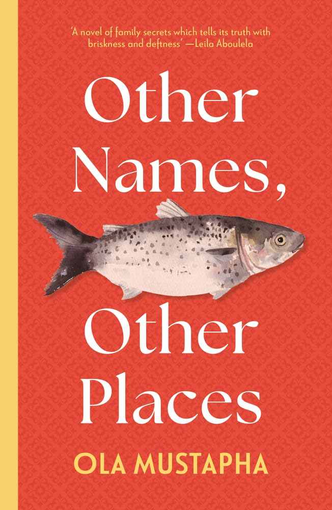 Other Names, Other Places by Ola Mustapha (Paperback Book)