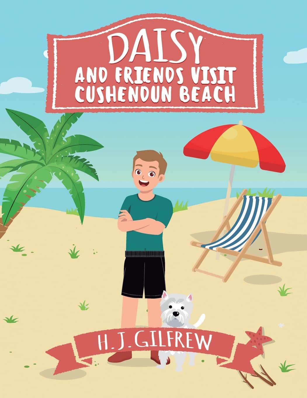 Daisy And Friends Visit Cushendun (Daisy Story): Join us on this sunny, fun-filled day with Daisy and her friends as they laugh, play games and create ... series, read-aloud, life lessons and more!")