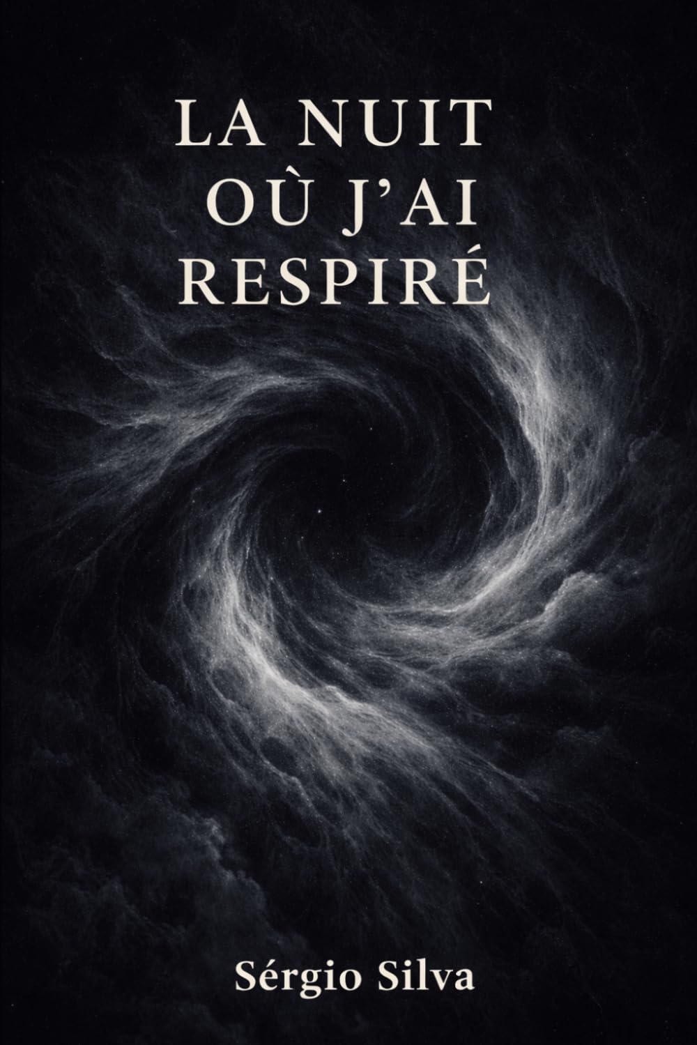 La Nuit où j’ai respiré