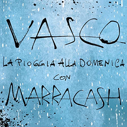 Vasco Rossi & Marracash