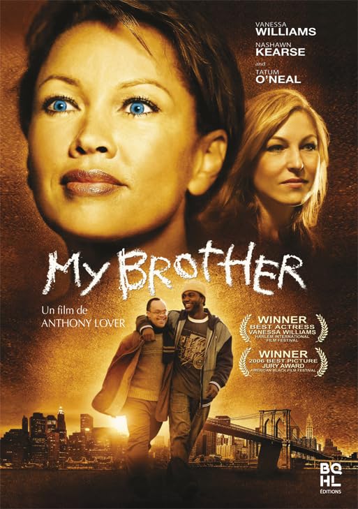 My Brother [DVD] (2012) Vanessa Williams, Tatum O'Neal, Nashawn Kearse