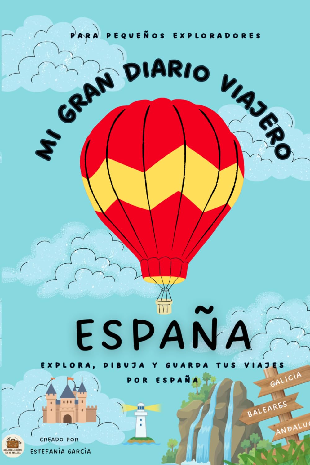 MI GRAN DIARIO VIAJERO ESPAÑA