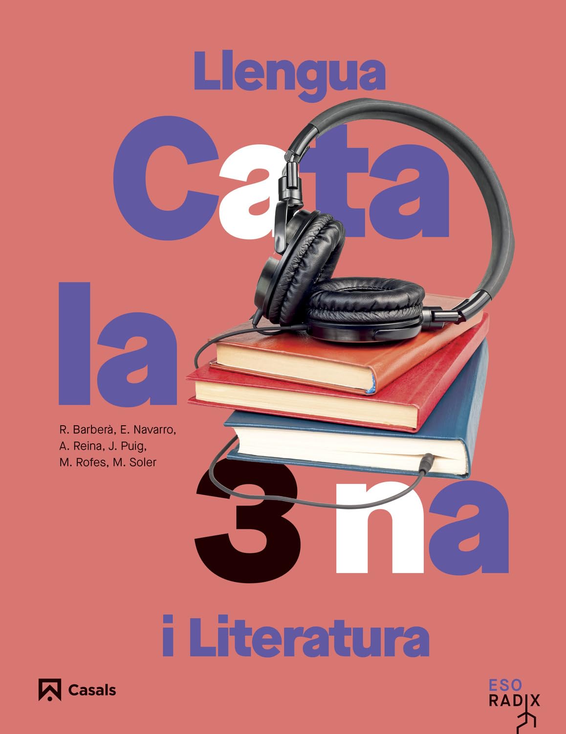 Llengua catalana i Literatura 3 ESO RADIX (RADIX CAT)