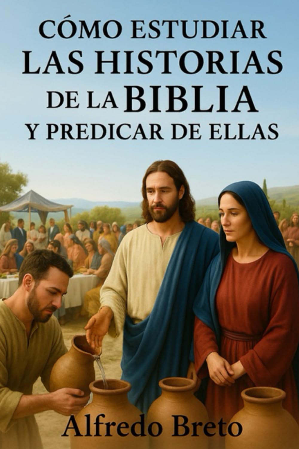 Cómo estudiar las historias de la Biblia y predicar de ellas: Tecnicas de analisis literario y predicacion narrativa (Spanish Edition)