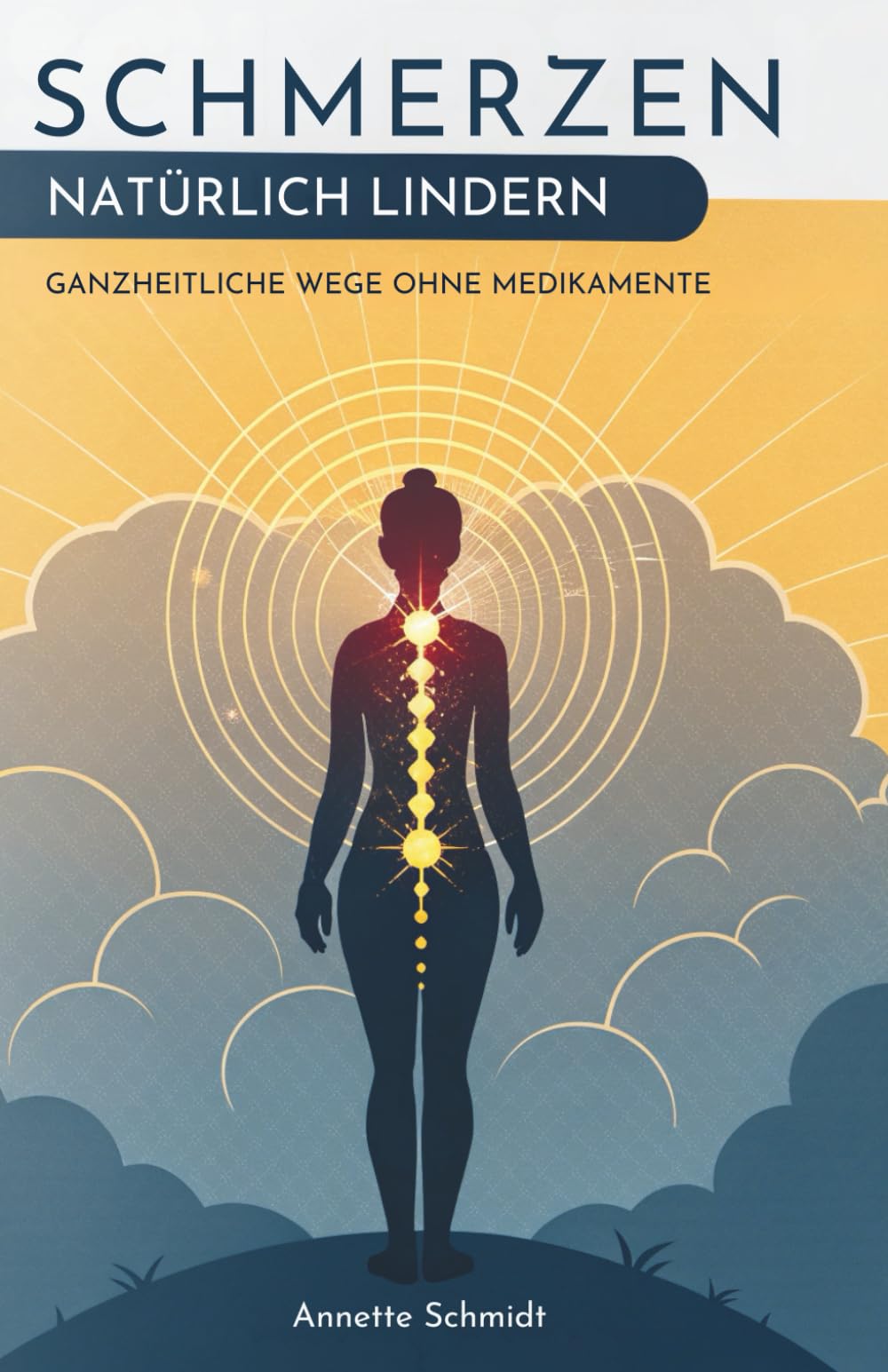 Schmerzen Natürlich Lindern: Ganzheitliche Wege Ohne Medikamente