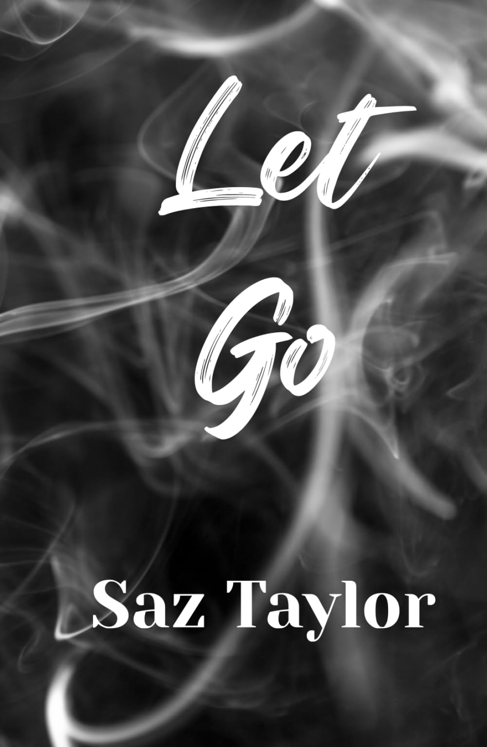Let Go (The Broken Hearts Series)