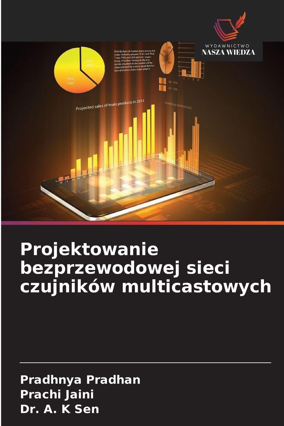 Projektowanie bezprzewodowej sieci czujników multicastowych