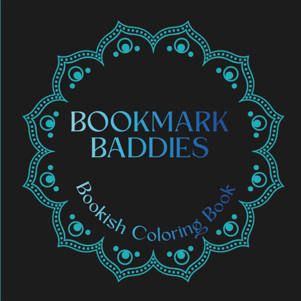 Bookmark Baddies Bookish Coloring Book: Vol.1