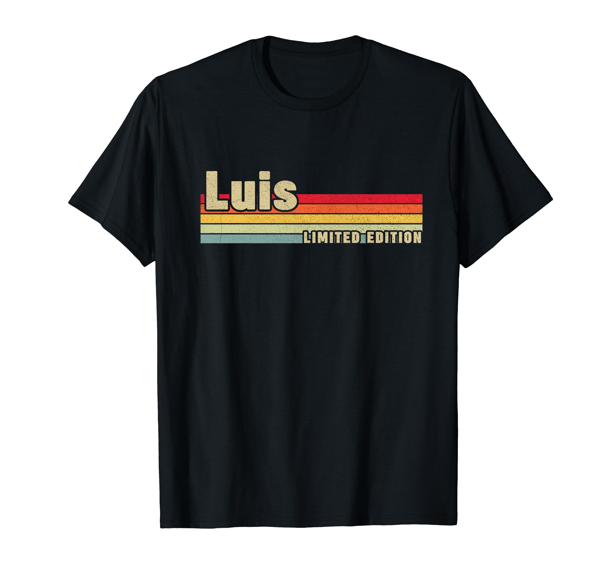 First Names ApparelLuis First Name T-Shirt - Unisex-Adults, Black, Small, Short Sleeve, Letter Print, Crew Neck, Pull On, Regular Fit, Casual, Humorous, All Seasons, Birthday