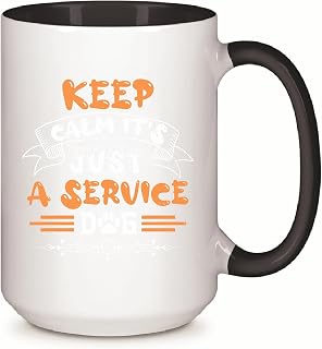 Service Dog Gift for French Bulldog Lovers Keep Calm It isJust a Service Dog 79 11oz 15oz Inner Color Accent Mug