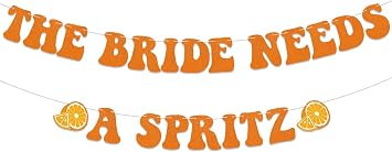 The Bride Needs A Spritz Banner, Aperol Spritz Bridal Shower Decorations, Love at First Spritz Banner, Cocktail Wedding Party Decorations Orange Glitter