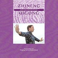 Zhineng Qigong: Kraft und Ruhe aus Fernost 9090231498 Book Cover