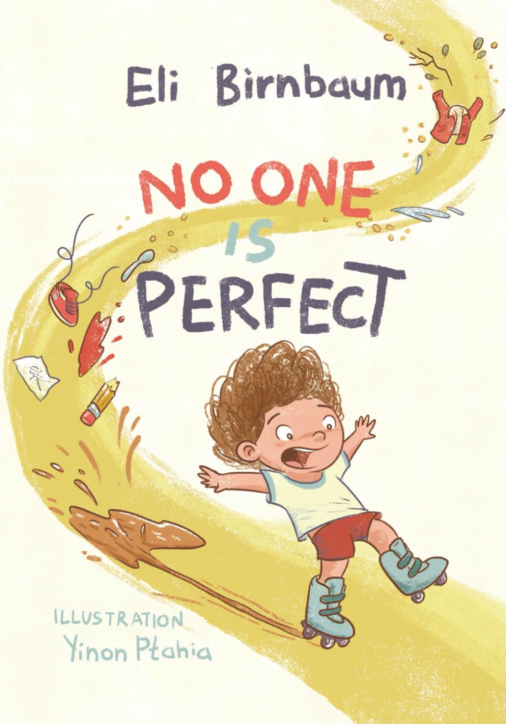 No One Is Perfect (Dor’s Perfectly Imperfect World)