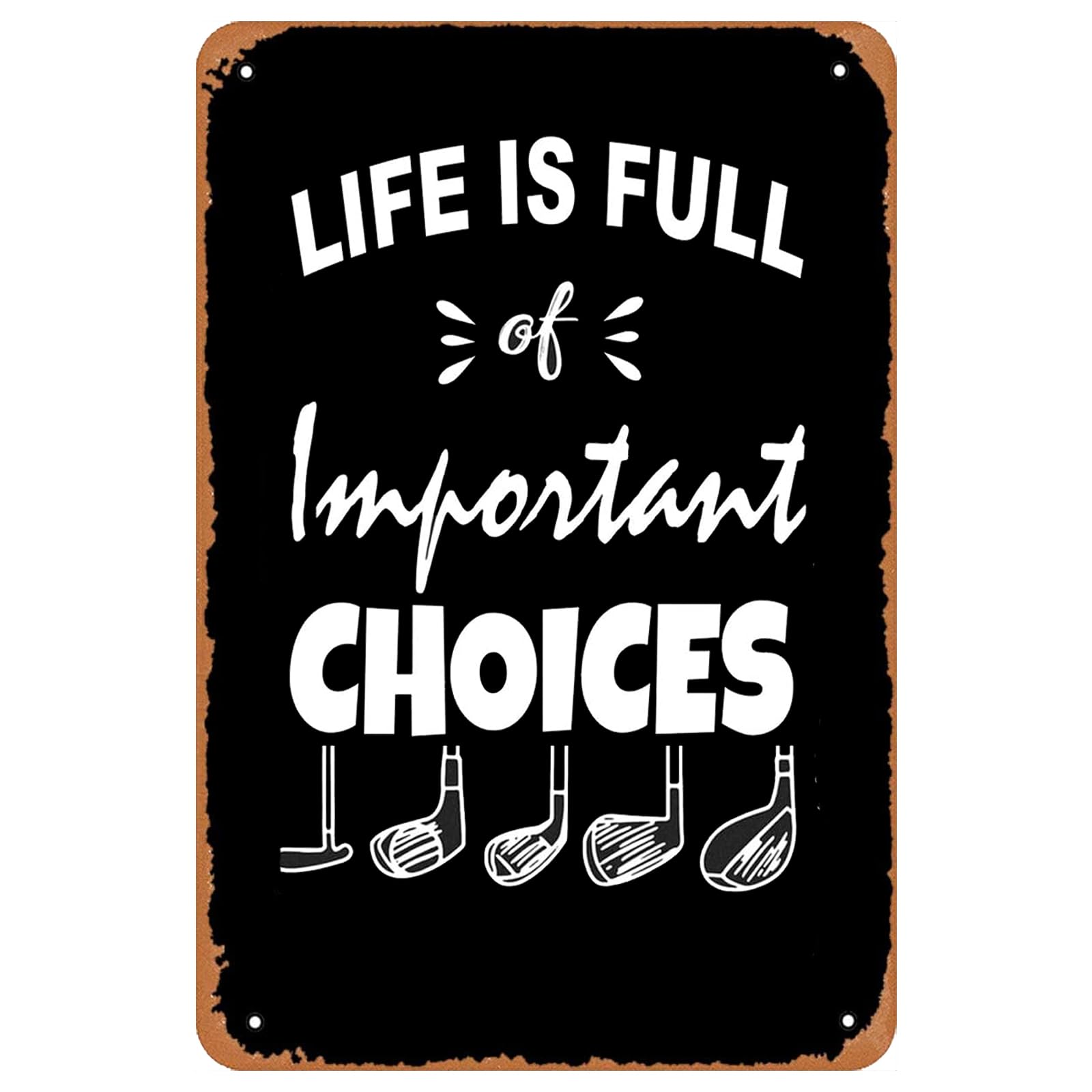 Humorous Golf Theme Vintage Metal Sign Funny Sports Life Choice Quote Wall Decor Plaque for Home Kitchen Room 8x12 Inch