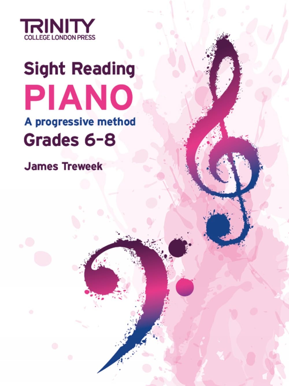 Trinity College London Sight Reading Piano: Grades 6-8