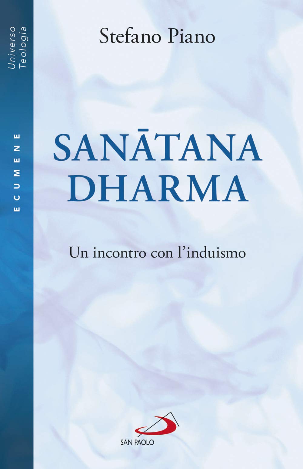 Sanatana-Dharma. Un Incontro Con L'induismo - 4