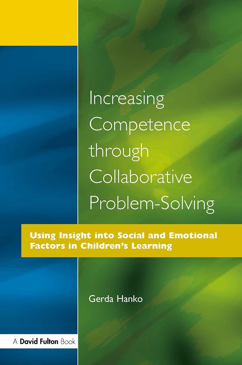 Increasing Competence through Collaborative Problem-solving: Using Insight into