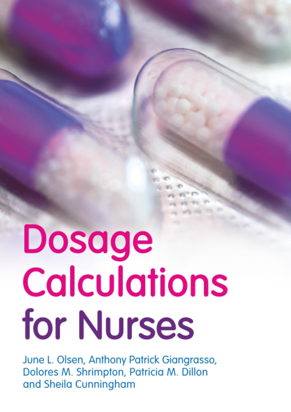 Dosage Calculations for Nurses