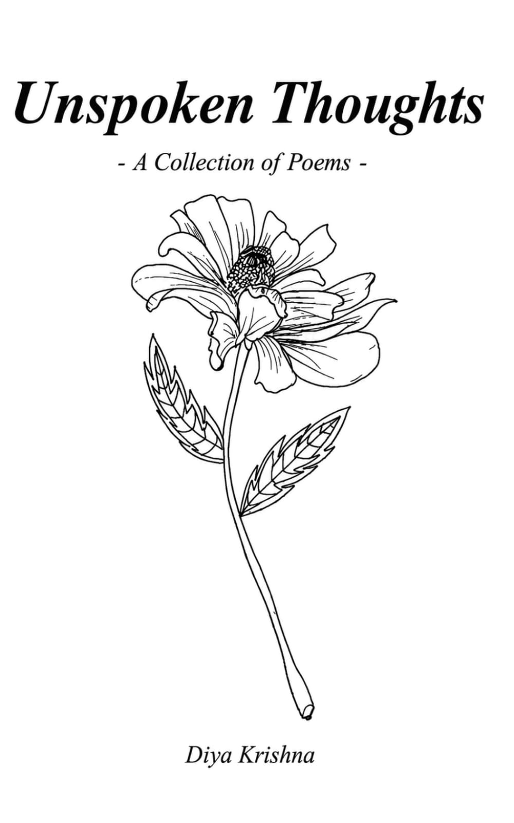 Unspoken Thoughts: A Poetry Book (A Garden of Thoughts)