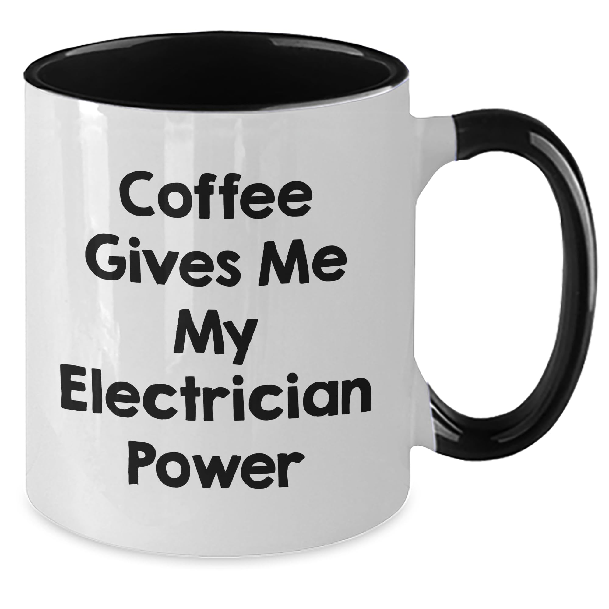 Electrician Power Gifts from Friends and Family, Two Tone Coffee Mug with Funny Quote, Christmas Unique Gifts for Electricians