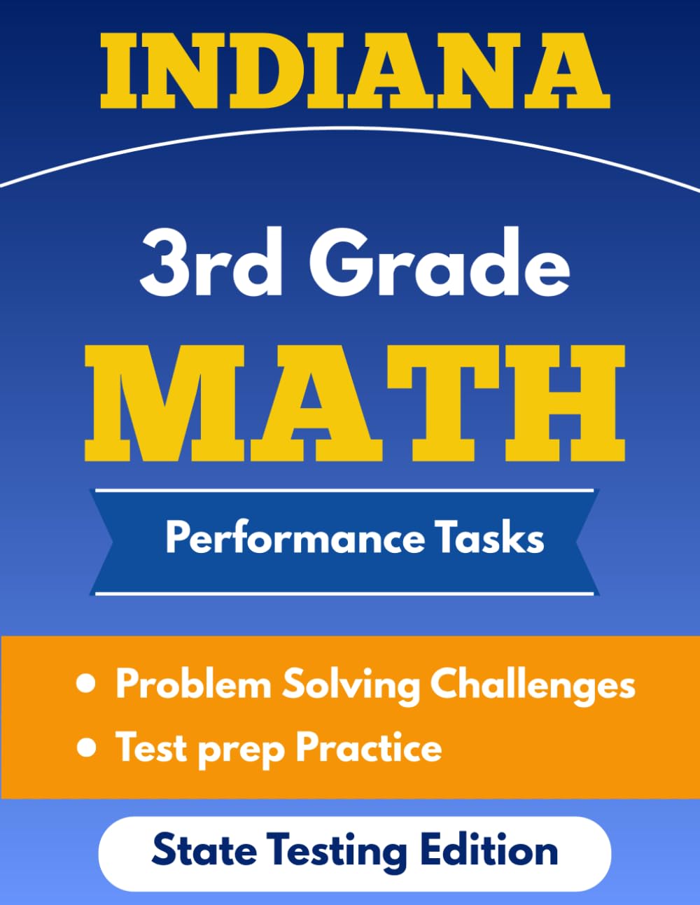 3rd Grade Math Word Problems Workbook: Multi-Step Practice for Indiana State Test Prep