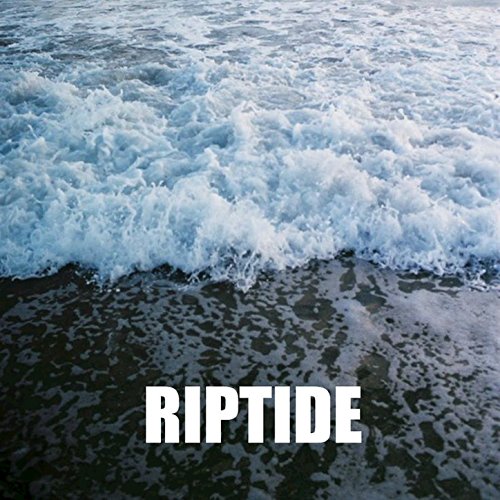 Riptide (Originally Performed by Vance Joy) (Instrumental Version) by ...