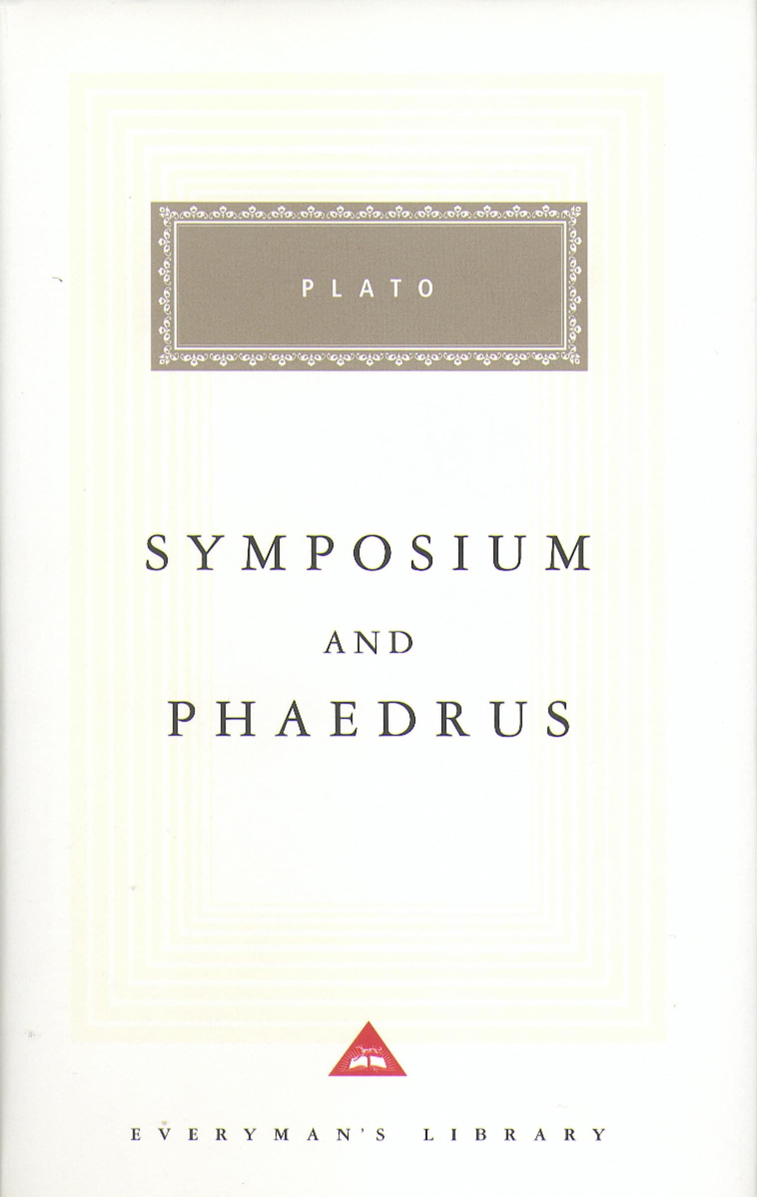 Symposium: Plato (Everyman's Library CLASSICS)
