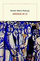 Arredor de si 8491510435 Book Cover