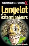  Langelot et les exterminateurs
