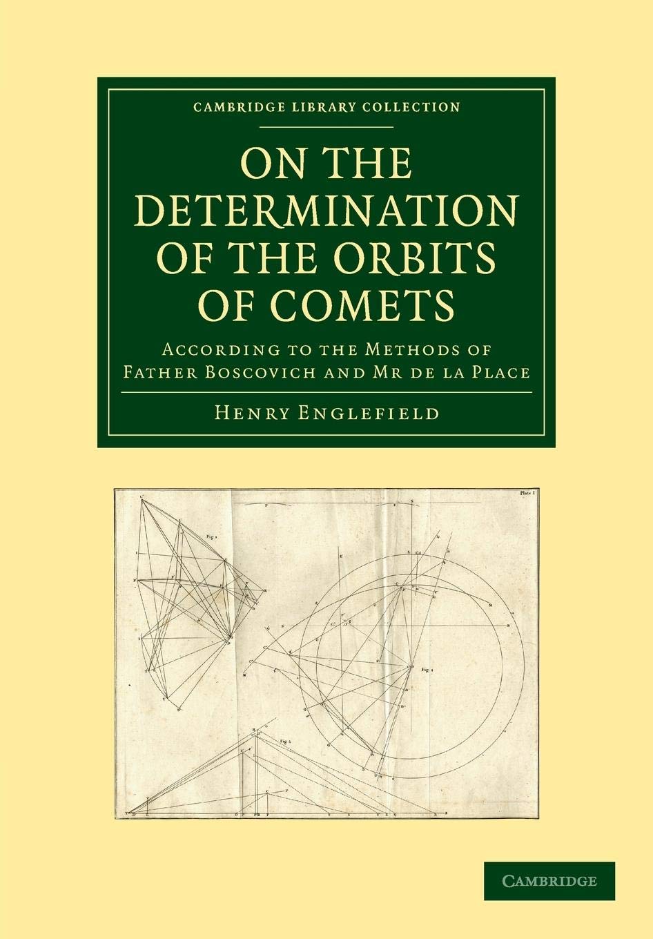 On The Determination Of The Orbits Of Comets According To The Methods Of Father Boscovich And Mr De