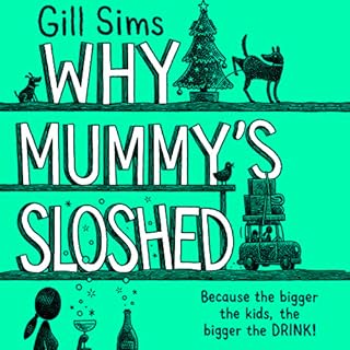 Why Mummy’s Sloshed cover art
