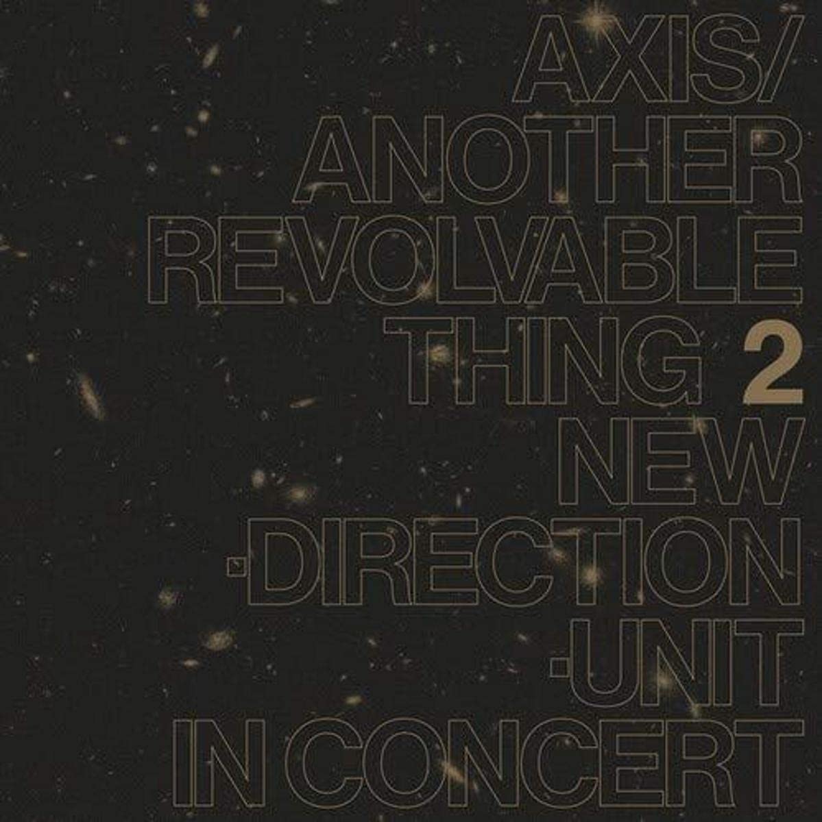 Masayuki Takayanagi New Direction Unit Axis/Another Revolvable Thing Pt. 2 LP