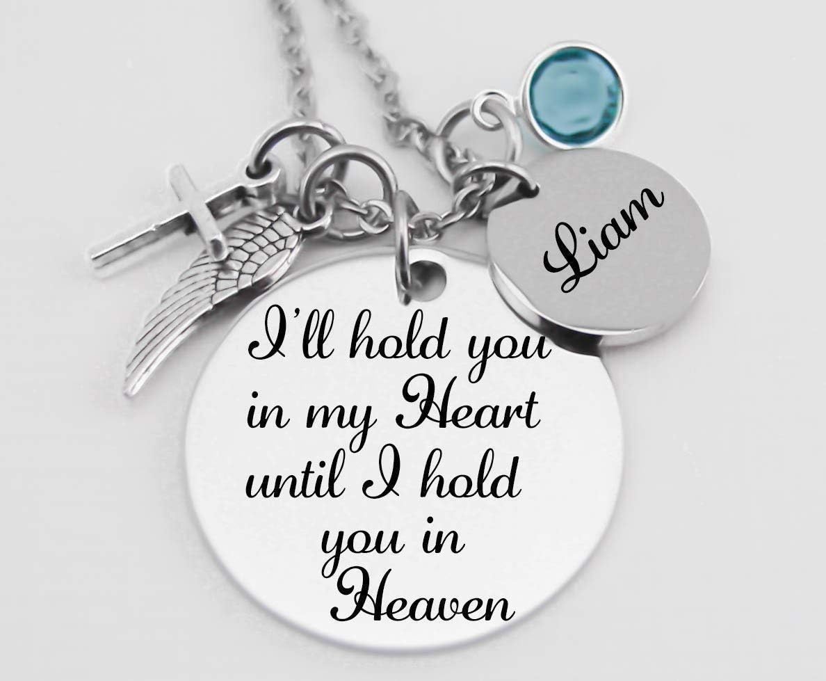 Memorial Jewelry, Stainless Steel Pendant, Necklace,I'll Hold You In My Heart Until I Hold You In Heaven, Child loss, Lose of Loved One