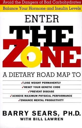 Enter The Zone: A Dietary Road map