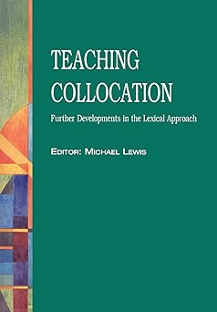 Teaching Collocation by Michael Lewis