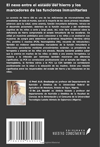 El nexo entre el estado del hierro y los marcadores de las funciones inmunitarias: Estado del hierro