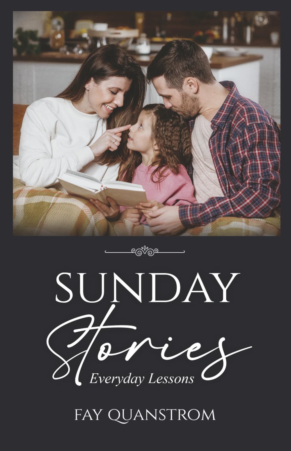 Sunday Stories: Everyday Lessons