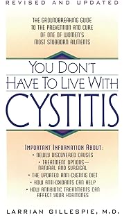 You Don't Have to Live with Cystitis