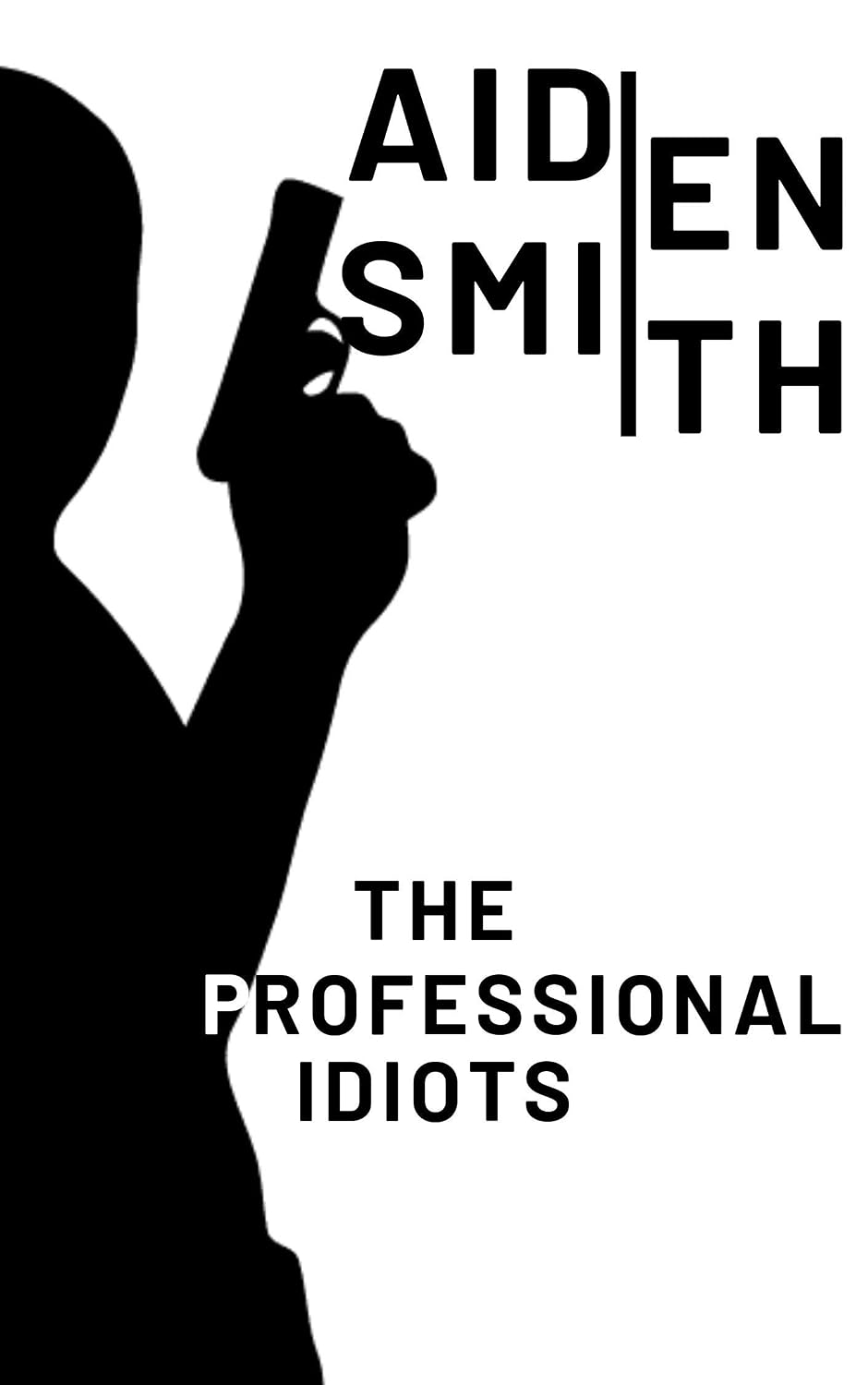 The Professional Idiots