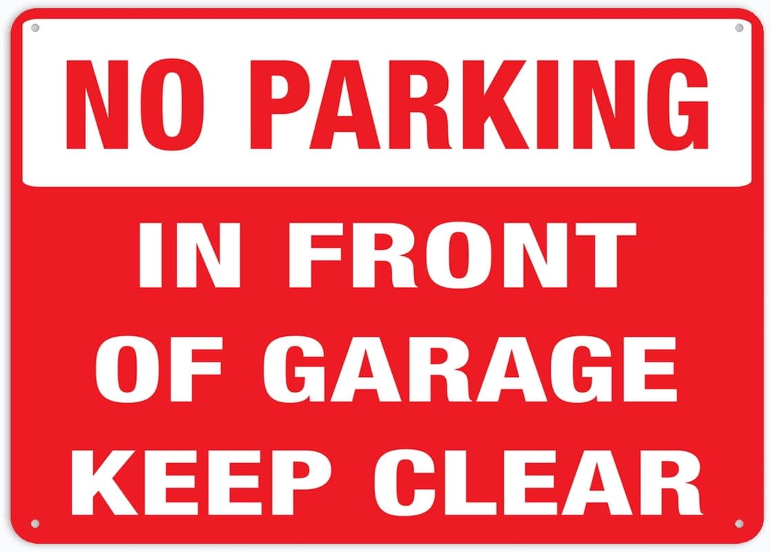 Peiyeety A06 No Parking In Front Of Garage Keep Clear 12X16 Inches Metal Sign, Rustproof Aluminum, Multicolor