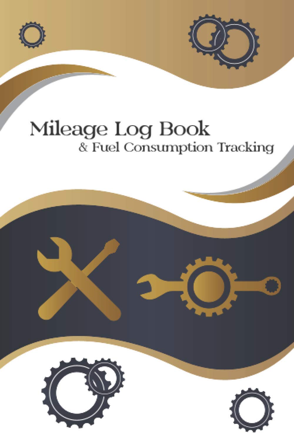 Mileage Log Book & Fuel Consumption Tracking: Simple Log for Taxes, Odometer for Truckers, Driver’s & Businesses