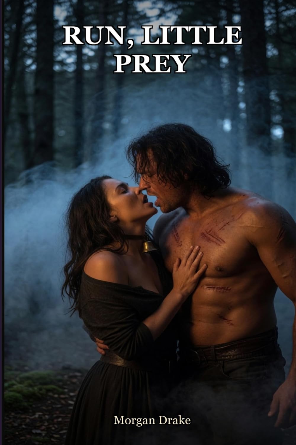 Run, Little Prey: Primal Play Hunter and Prey Romance — A Dark Possessive Erotica of the Chase, the Catch & Claiming (Explicit). The Hunting Ground Book 1.
