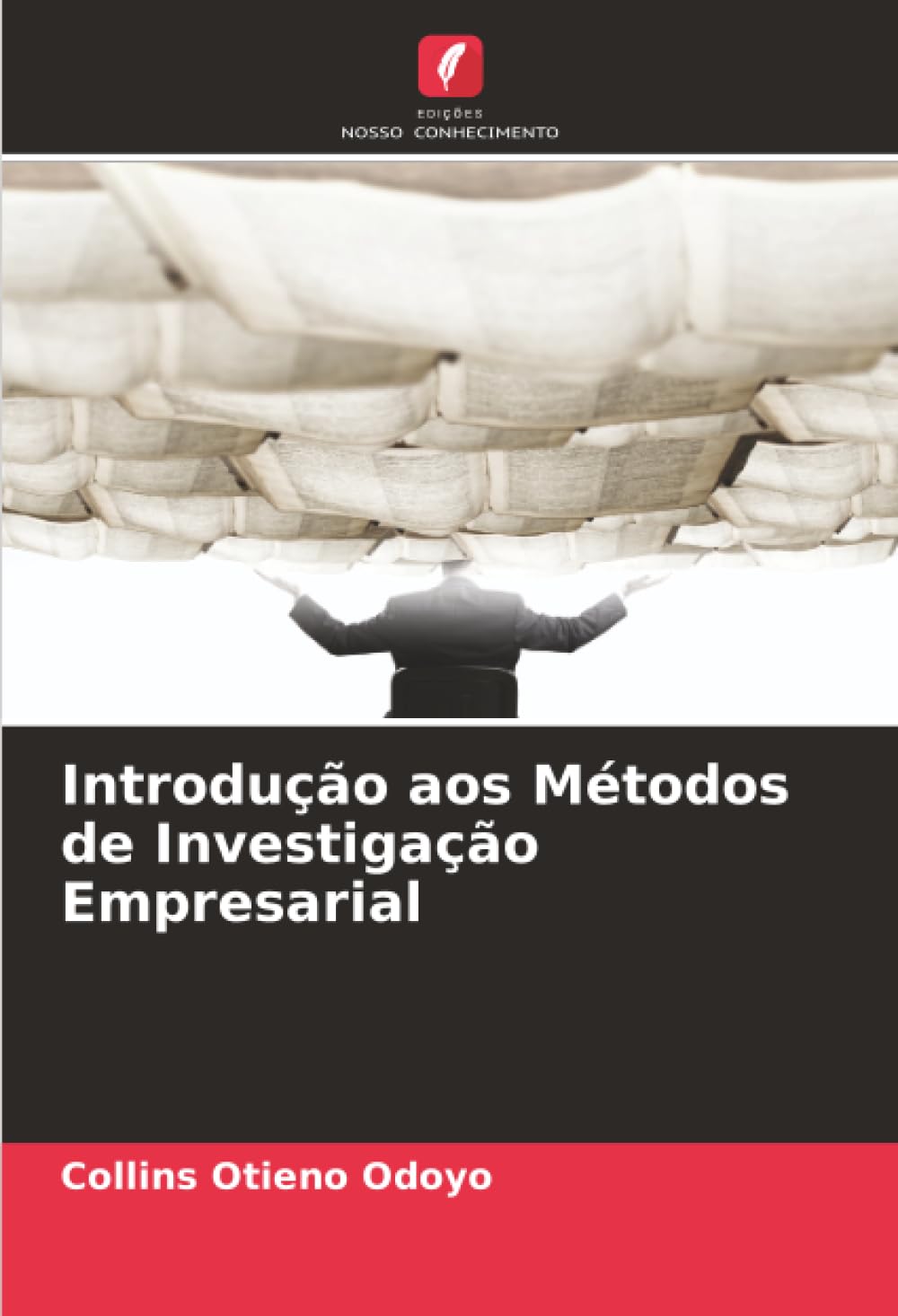 Introdução aos Métodos de Investigação Empresarial