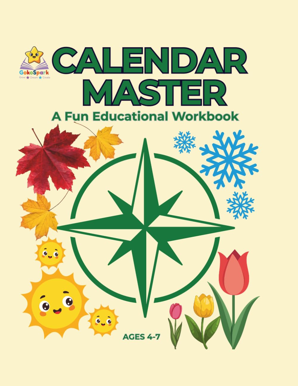 CALENDAR MASTER: A Fun Educational Workbook