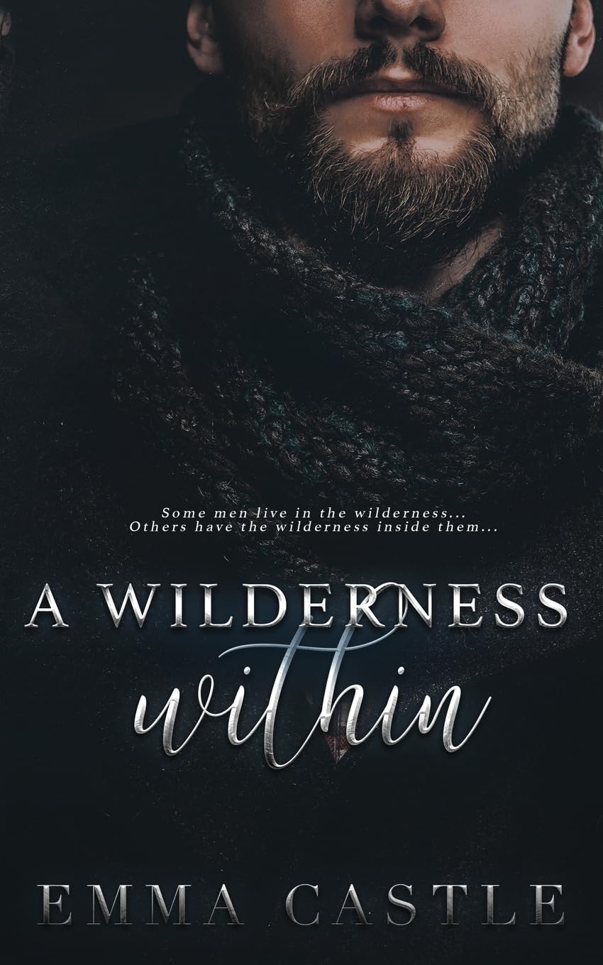 A Wilderness Within: A Pandemic Thriller Romance: 2 (Unlikely Heroes)