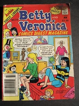 Unknown Binding BETTY AND VERONICA COMICS DIGEST MAGAZINE No 33 (33) Book