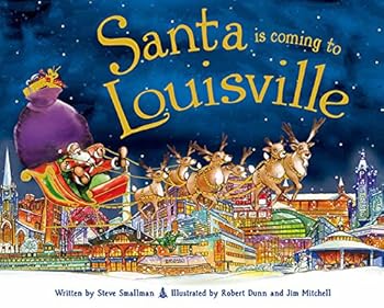 Hardcover Santa Is Coming to Louisville Book