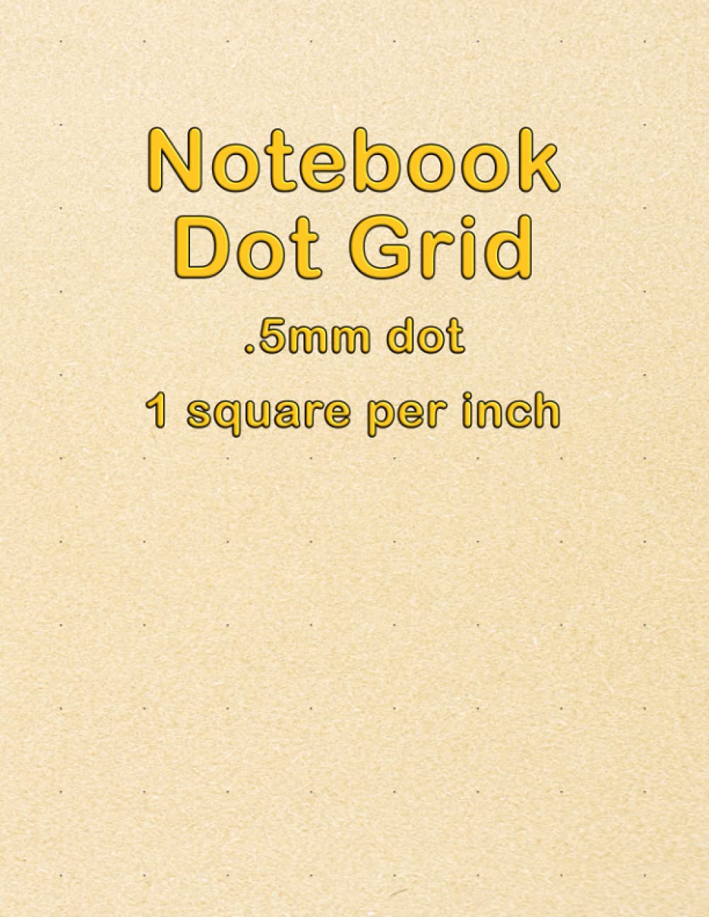 Notebook Dot Grid .5mm Dot 1 square per inch: Glossy finish cover, 120 pages, 8.5" X 11", 1 square per inch, .5mm dot size.